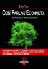 Cos� parla l'econauta