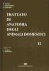 Trattato di anatomia degli animali domestici vol.2