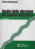 Analisi delle vibrazioni nei sistemi meccanici