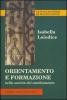 Orientamento e formazione nella societ� del cambiamento