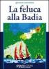 La feluca alla Badia