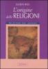 L' origine delle religioni. Religioni del mondo