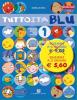 Tuttoita. Ediz. blu. Per la Scuola elementare vol.1