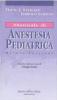 Manuale di anestesia pediatrica