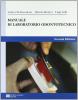 Manuale di laboratorio odontotecnico. Con espansione online. Per gli Ist. professionali per l'industria e l'artigianato
