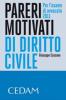 Pareri motivati di diritto civile. Per l'esame di avvocato 2011