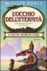 L' occhio dell'eternit�. Maestri del sapere