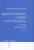 Approfondimenti di diritto amministrativo per il corso specialistico