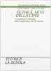 Oltre il mito della crisi. Fondamenti e filosofia della matematica nel XX secolo