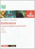 Elettronica. Per gli Ist. tecnici e professionali. Con CD-ROM vol.1