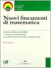 Nuovi lineamenti di matematica. Per le Scuole superiori vol.2