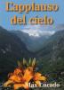 L' applauso del cielo