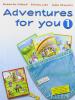 Adventures for you. Corso di inglese. Con espansione online. Per la Scuola elementare vol.1