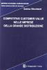 Competitive customer value nelle imprese della grande distribuzione