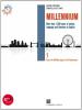 Millennium. Con espansione online. Per le Scuole superiori. Con CD-ROM vol.1