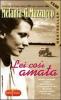Lei cos� amata