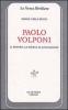Paolo Volponi. Il potere, la storia, il linguaggio