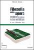 Filosofia dello sport. Norme e azione competitiva. Ediz. italiana e inglese
