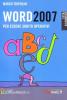 Word 2007. Per essere subito operativi