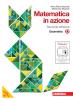 Matematica in azione. Tomo D:Geometria. Con espansione online. Per la Scuola media