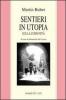 Sentieri in utopia. Sulla comunit�