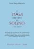 Lo yoga tibetano del sogno e del sonno