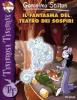 Il fantasma del teatro dei sospiri. Con carte
