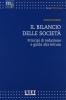 Il bilancio delle societ�. Principi di redazione e guida alla lettura