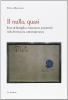 Il nulla, quasi