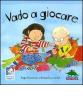 Vado a giocare