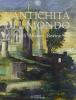 L' antichit� del mondo. Fossili, alfabeti, rovine. Catalogo della mostra