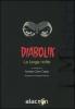 Diabolik. La lunga notte