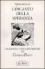 L' incanto della speranza. Saggio sul Canto dei misteri di Charles P�guy