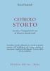 Cetriolo storto. La vita e l'insegnamento zen di Shunryu Suzuki-roshi