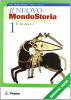 Il nuovo mondostoria. Ediz. verde. Con espansione online. Per la Scuola media vol.1