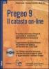 Pregeo 9. Il catasto on-line. Con CD-ROM