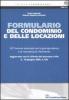 Formulario del condominio e delle locazioni. Con CD-ROM