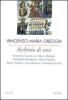 Archivio di voci. Incontri di teatro con M. Baliani, G. Bartolomei, Moni Ovadia, M. Paolini, L. Ronconi e G. Scabia
