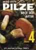 Pilze nach der Natur vol.4