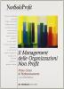 Il management delle organizzazioni non profit. 1� corso di perfezionamento