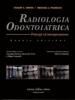 Radiologia odontoiatrica. Principi ed interpretazioni