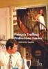 Fran�ois Truffaut. Professione cinema. Interviste inedite