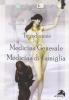 Introduzione alla medicina generale. Medicina di famiglia