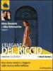 L' eleganza del riccio letto da Anna Bonaiuto e Alba Rohrwacher. Audiolibro. CD Audio formato MP3
