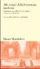 Alle origini della letteratura moderna. Testi di poetica del Settecento inglese: il romanzo e la poesia