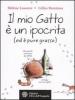 Il mio gatto � un ipocrita (ed � pure grasso)