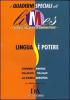 Lingua � potere. I quaderni speciali di Limes. Rivista italiana di geopolitica vol.3