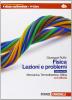 Fisica: lezioni e problemi. Ediz. blu. Con espansione online. Per le Scuole superiori