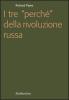 I tre �perch� della rivoluzione russa