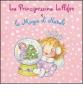 Principessina Lillifee e magia di Natale. Con gadget